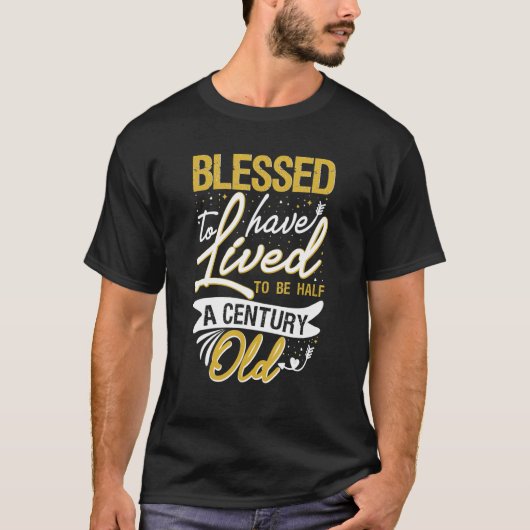Gezegd dat je een halve eeuw oud bair bent t-shirt (Voorkant)