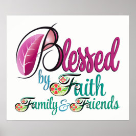 Gezegd door Faith Family Friends Poster