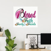 Gezegd door Faith Family Friends Poster (Thuiskantoor)