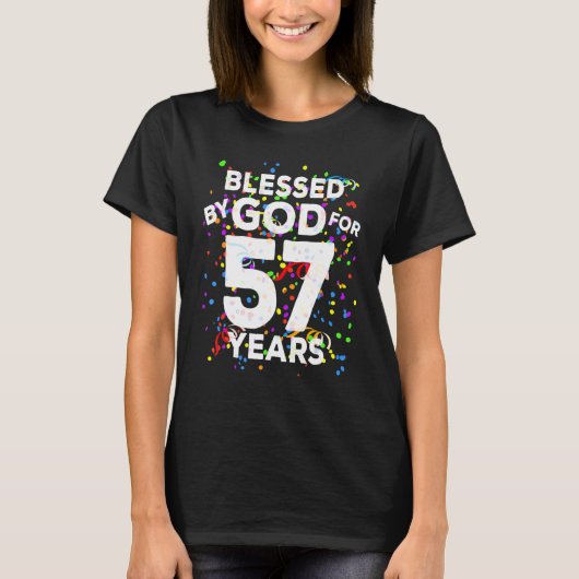 Gezegd door God gedurende 57 jaar Happy 57th Birth T-shirt (Voorkant)