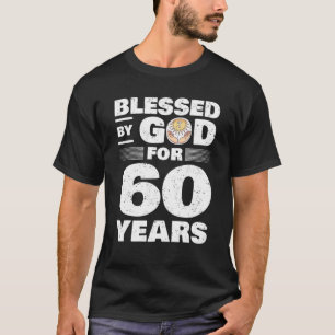 Gezegd door God gedurende 60 jaar - 60 jaar verjaa T-shirt