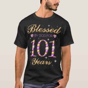 Gezegd door God voor 101 jaar oude verjaardag Cu T-shirt
