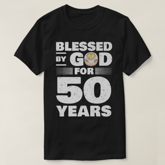 Gezegd door God voor 50 jaar 50e verjaardag T-shirt (Design voorkant)