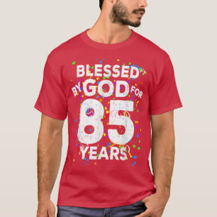 Gezegd door God voor 85 jaarFijne 85ste verjaardag T-shirt