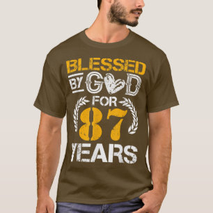 Gezegd door God voor 87 jaar Happy 87th Birthday T-shirt