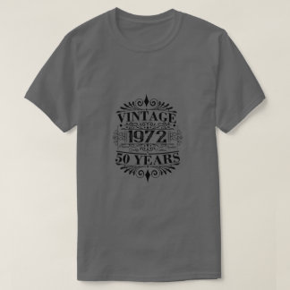 Gezegde 1972 50e verjaardag T-shirt