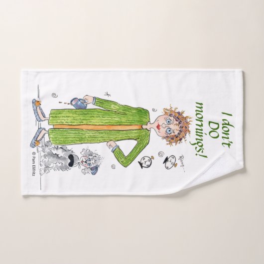 Gezegde dat ik geen ochtendjuffrouw en raadsel doe bad handdoek (Handdoek)