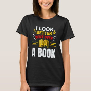 Gezegde Groovy Quote Ik kijk beter gebogen over ee T-shirt