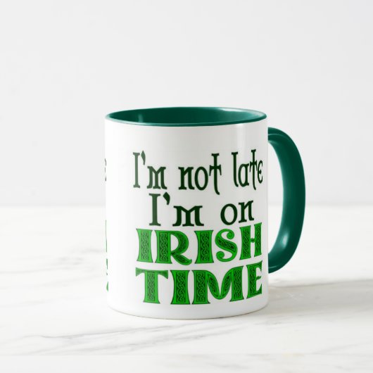 Gezegde Ierse tijd laat Mok (Voorkant rechts)