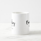 Gezegde met naam, op maat van 'één dag voor één' koffiemok (Center)