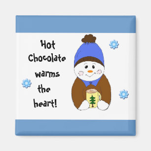 Gezegde met warme chocolade magneet