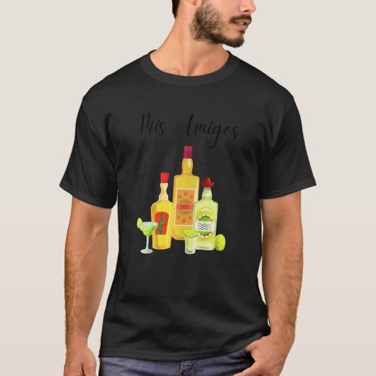 Gezegde Mis Amigos Tequila Volwassenen Cinco De Ma T-shirt (Voorkant)