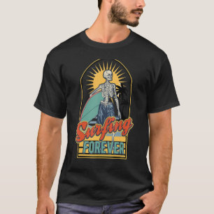 Gezegde Surfende voor-ooit skelet retro  Styl T-shirt
