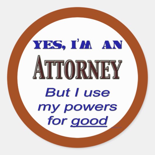 Gezegde van advocaat ronde sticker (Voorkant)