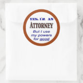Gezegde van advocaat ronde sticker (Tas)