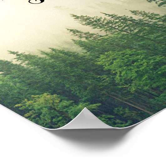 Gezegde van het mountainForest Fog Peace Quote Poster (Hoek)