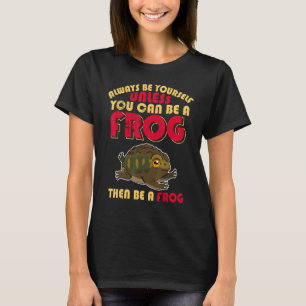 Gezegde van kikkervisjes Biologie Bioloog Humor Am T-shirt