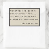 Gezegde van Ojibwe Rechthoekige Sticker (Tas)