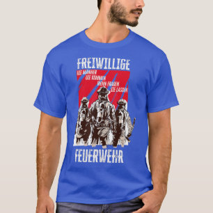 Gezegde van vuurwapens voor vrijwillige brandweer t-shirt