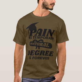 Gezegde voor doctoraatsthesis Funny T-shirt