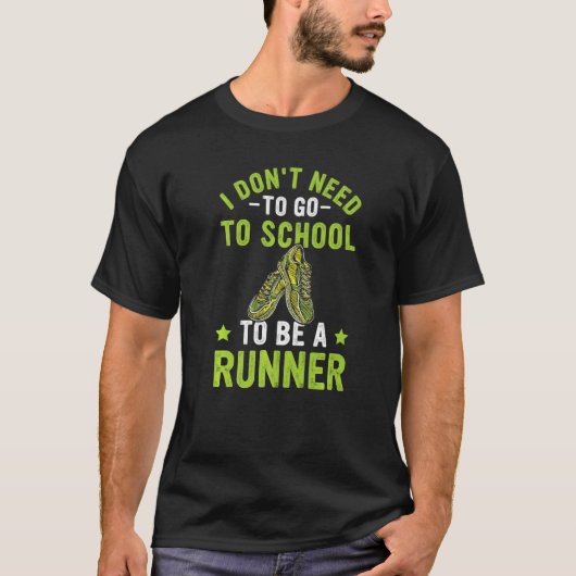 Gezegde voor het slepen van de looppas t-shirt (Voorkant)