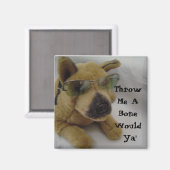 Gezegde voor Humoristische honden Magneet (Voorkant / Achterkant)