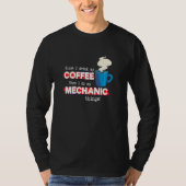 Gezegde voor mechanische en koffiewaardering t-shirt (Voorkant)