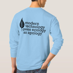 Gezegde voor milieu-ecologie t-shirt