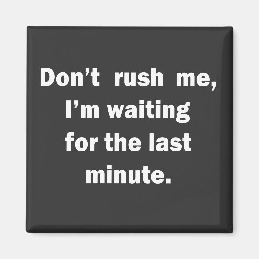 gezegden citeren woorden humor sarcasti grappig magneet (Voorkant)