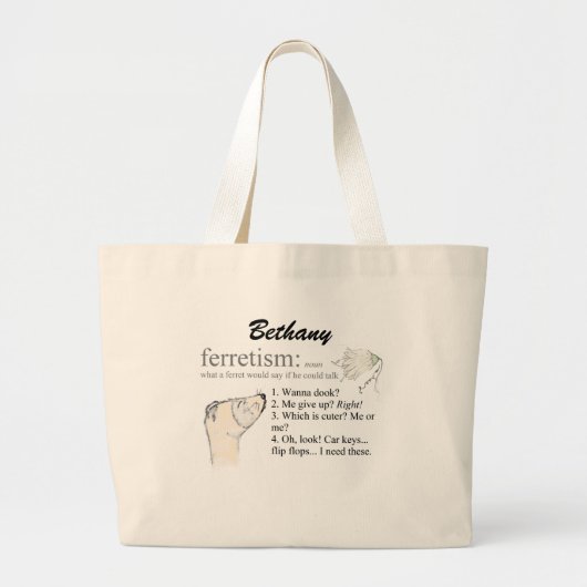 Gezegden en offertes van fretten grote tote bag (Voorkant)