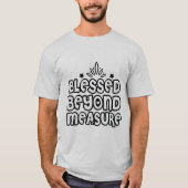 Gezegend bovenmate t-shirt (Voorkant)