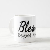Gezegend Buiten Mate Koffiemok (Voorkant links)