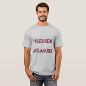 Gezegend Buiten Mate T-shirt (Voorkant volledig)