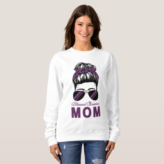 Gezegend Christelijk Moeder Messy Bun Sweatshirt (Voorkant volledig)