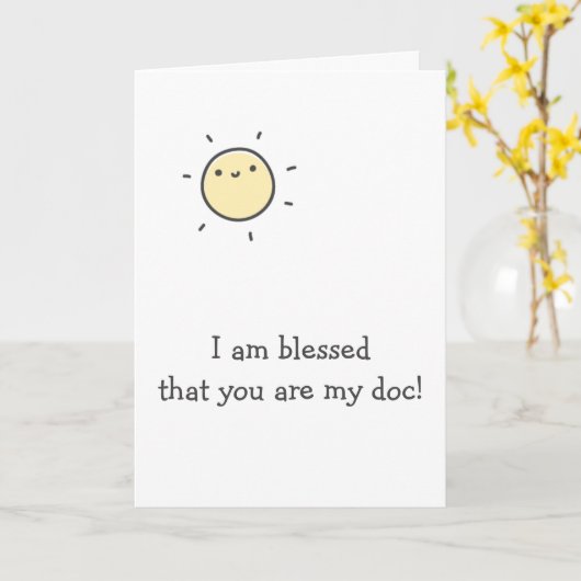 Gezegend dat je mijn dokter bent - Dokter Dank U Kaart (Gele Bloem)