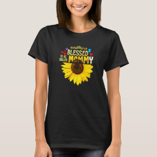 Gezegend dat ze mammie vrouwen zonnebloem mama hee t-shirt