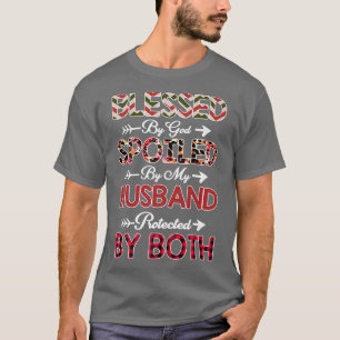 Gezegend door God bedekt door mijn man beschermd d T-shirt