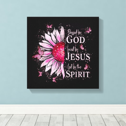 Gezegend door God - Geliefd bij Jezus Roze Zonnebl Canvas Afdruk (Insitu (Houten vloer))