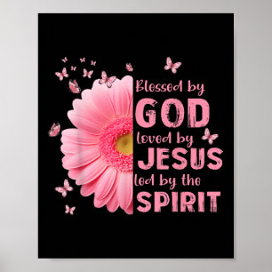 Gezegend door God geliefd door Jezus Bloem Christe Poster