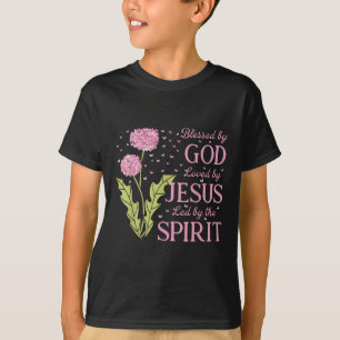 Gezegend door God Geliefd door Jezus Geleide door T-shirt