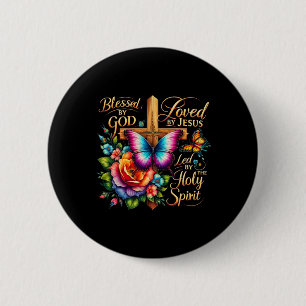 Gezegend door God, Geliefd door Jezus, Pasen Ronde Button 5,7 Cm