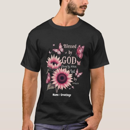 Gezegend door God Geliefd door Jezus Roze Zonneblo T-shirt (Voorkant)