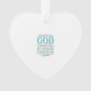 Gezegend Door God verwend Door Mijn Man T-shirt On Ornament