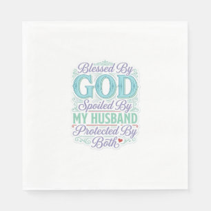 Gezegend Door God verwend Door Mijn Man T-shirt On Servet