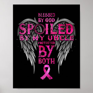 Gezegend door God, verwend door mijn oom, bescherm Poster