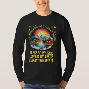 Gezegend door God voor 103 jaar regenboog bij zons T-shirt