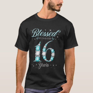 Gezegend door God voor 16 jaar oud 16e verjaardag T-shirt