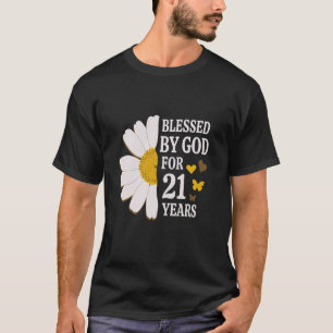 Gezegend door God voor 21 jaar 21e verjaardag made T-shirt