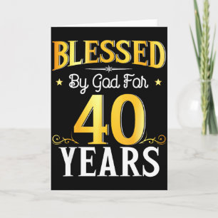 Gezegend door God voor 40 jaar 40ste verjaardag ma Kaart
