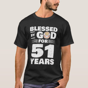 Gezegend door God voor 51 jaar - 51ste verjaardag T-shirt